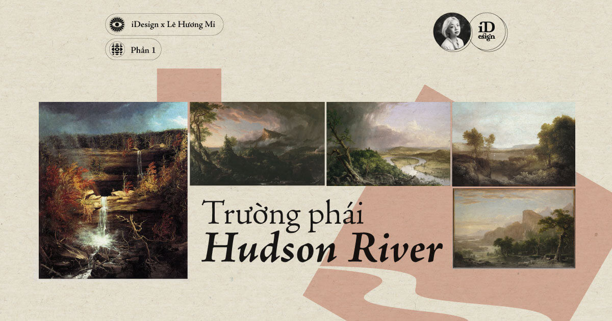 Trường phái Sông Hudson (Phần 1)