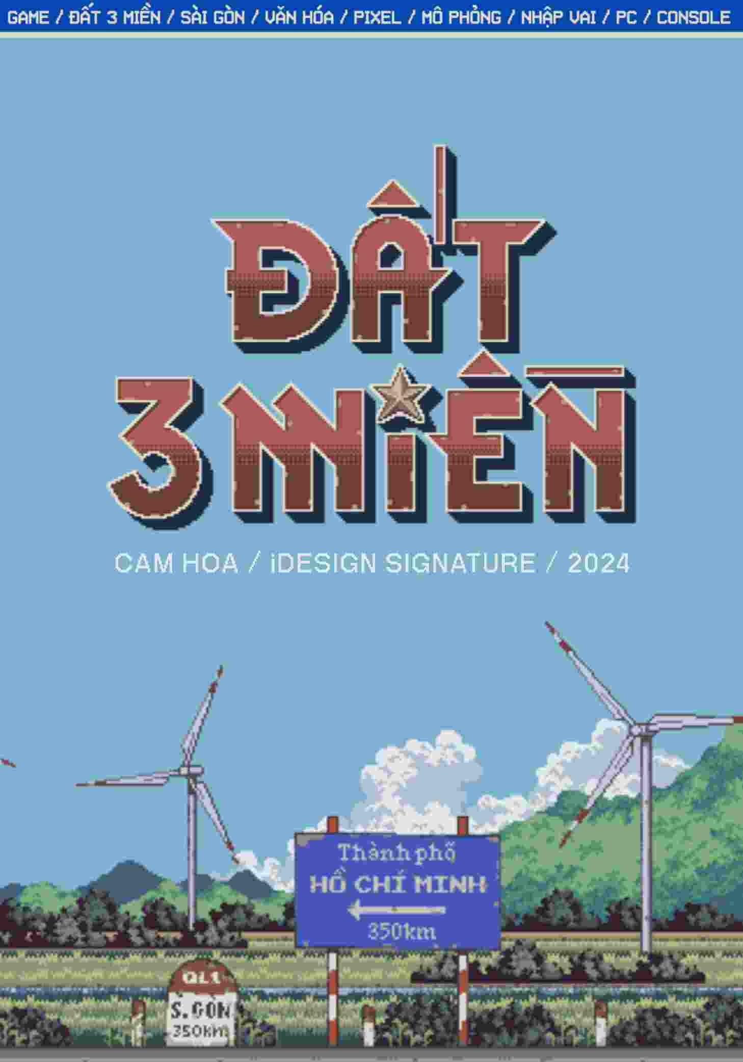 Đất 3 Miền: Tựa game pixel mô phỏng đặc trưng trong văn hóa Sài Gòn của Cam Hoa
