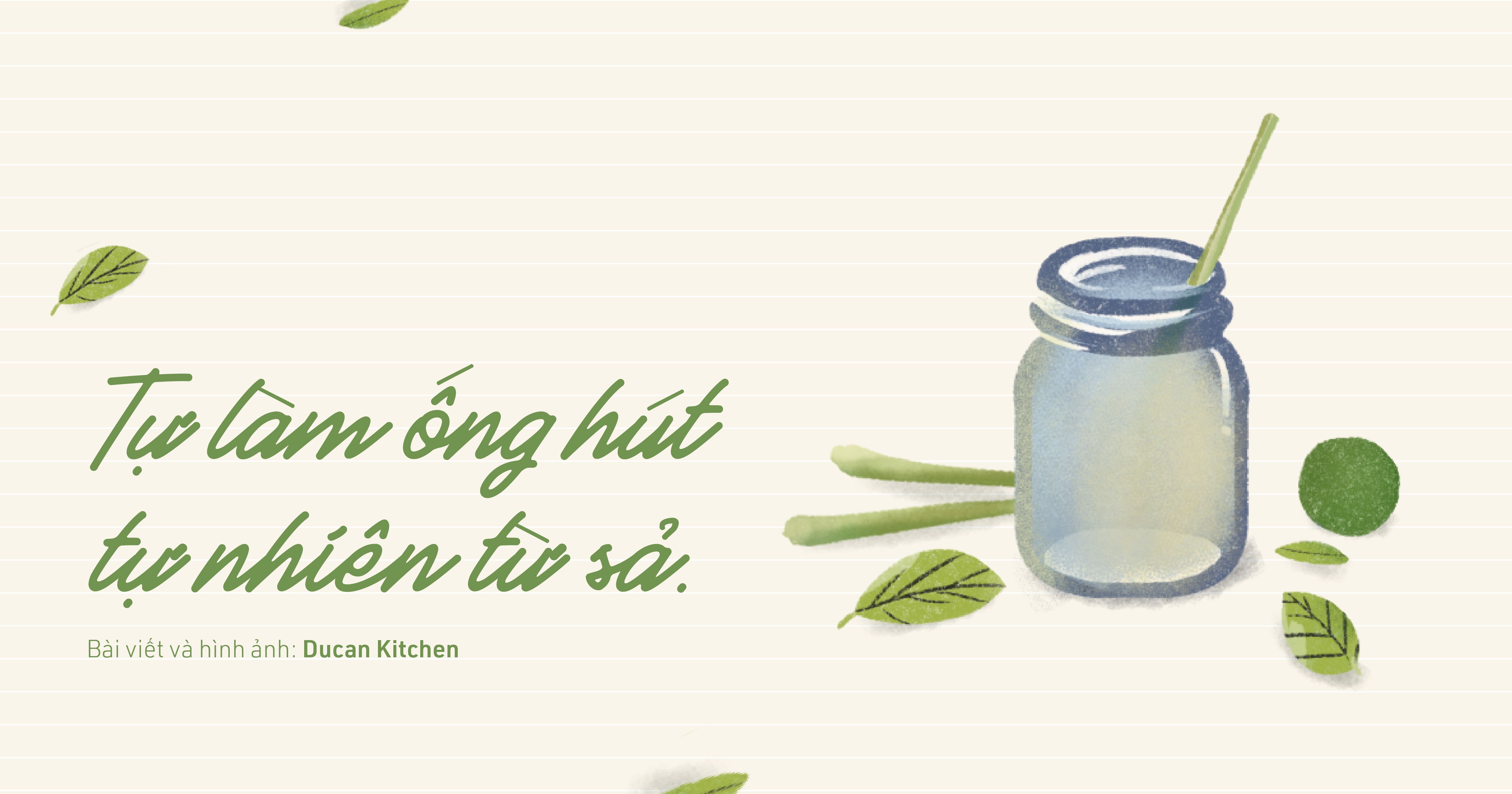 Tự làm ống hút tự nhiên từ sả