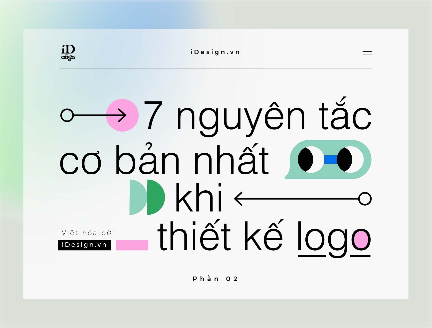 7 nguyên tắc cơ bản nhất khi thiết kế logo (P.2)