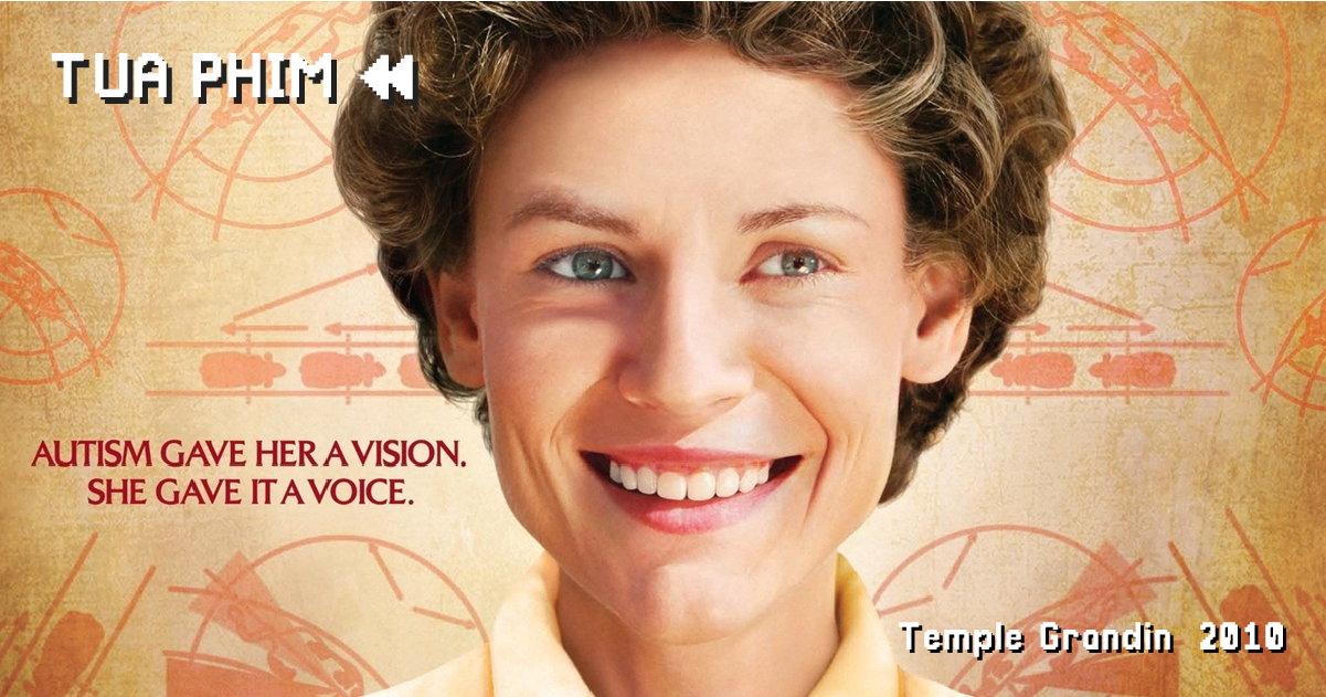 Temple Grandin - người hùng tự kỉ tỏa sáng trong phiên bản điện ảnh