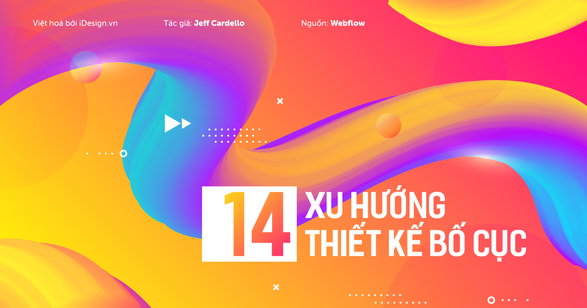 14 xu hướng thiết kế bố cục cho website cho năm 2020