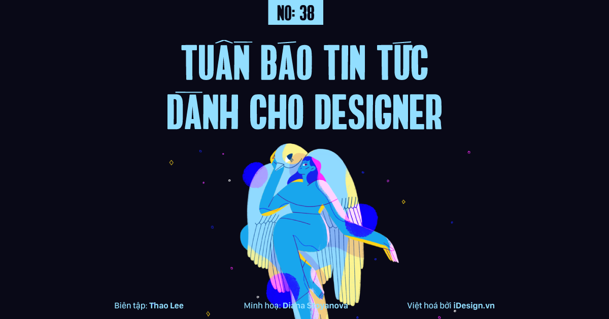 Tuần báo tin tức dành cho designer | Tuần 38