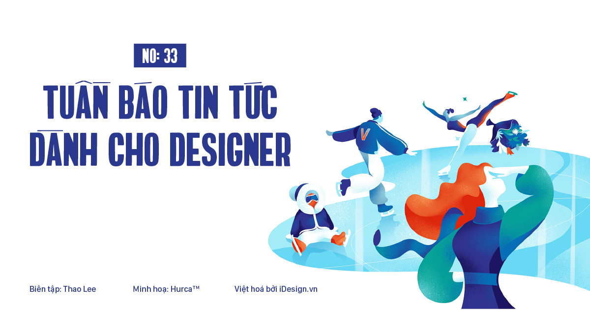 Tuần báo tin tức dành cho designer | Tuần 33
