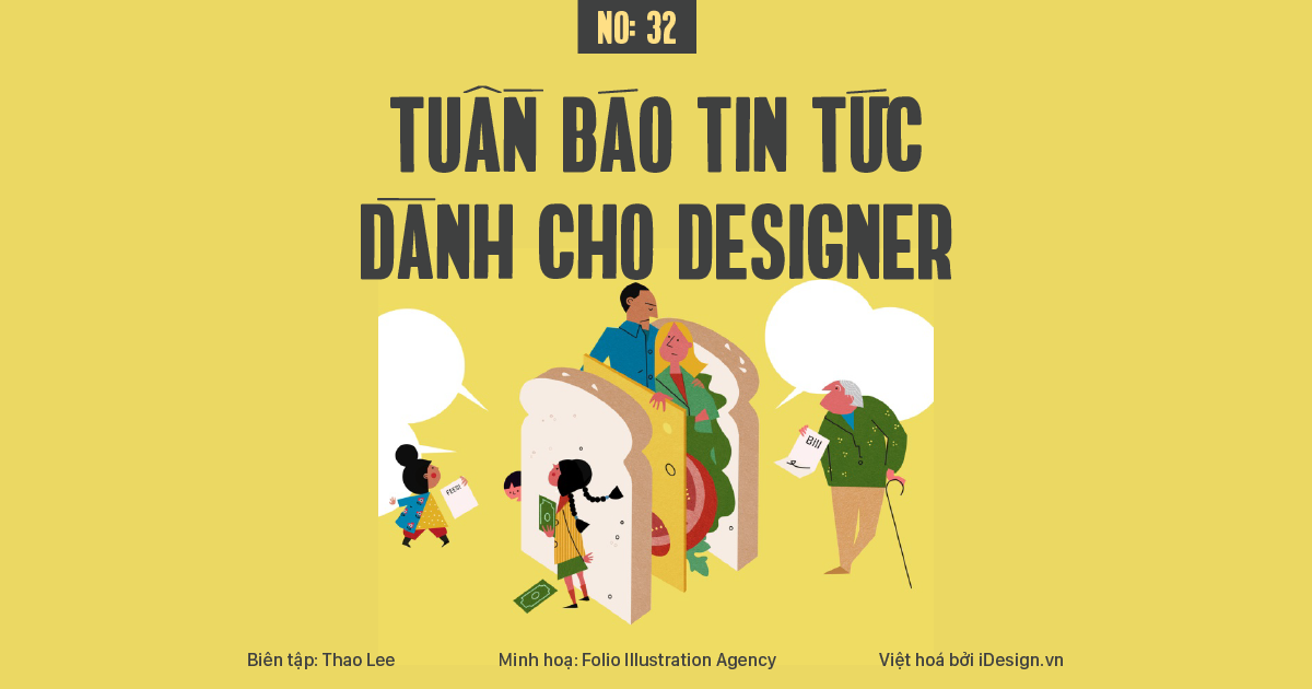 Tuần báo tin tức dành cho designer | Tuần 32