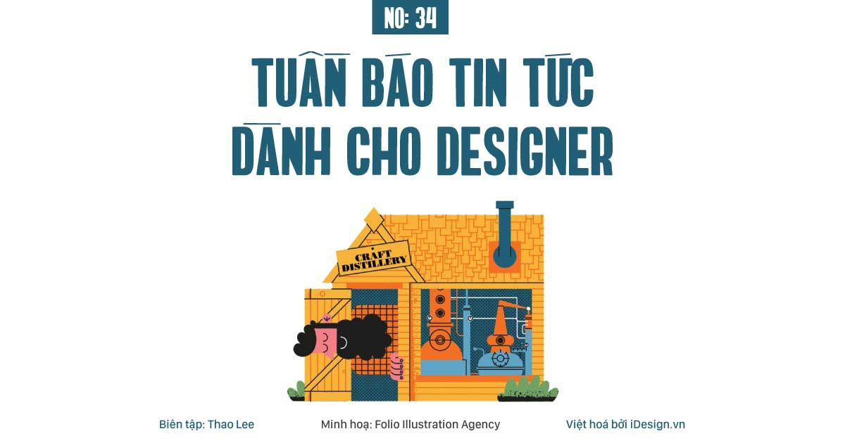 Tuần báo tin tức dành cho designer | Tuần 34