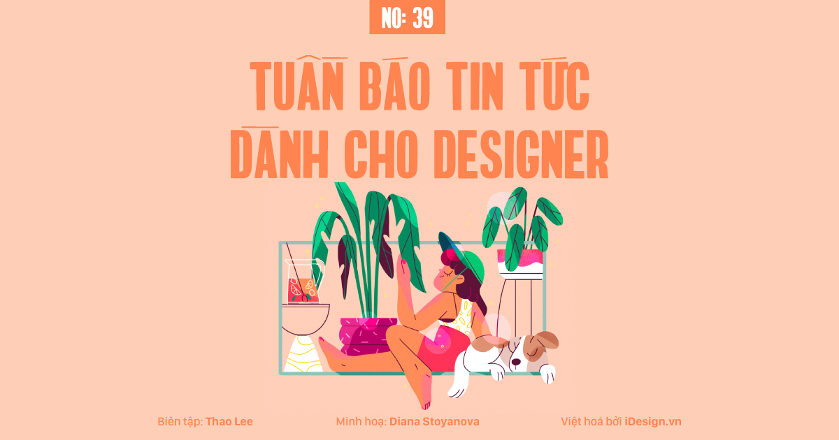 Tuần báo tin tức dành cho designer | Tuần 39
