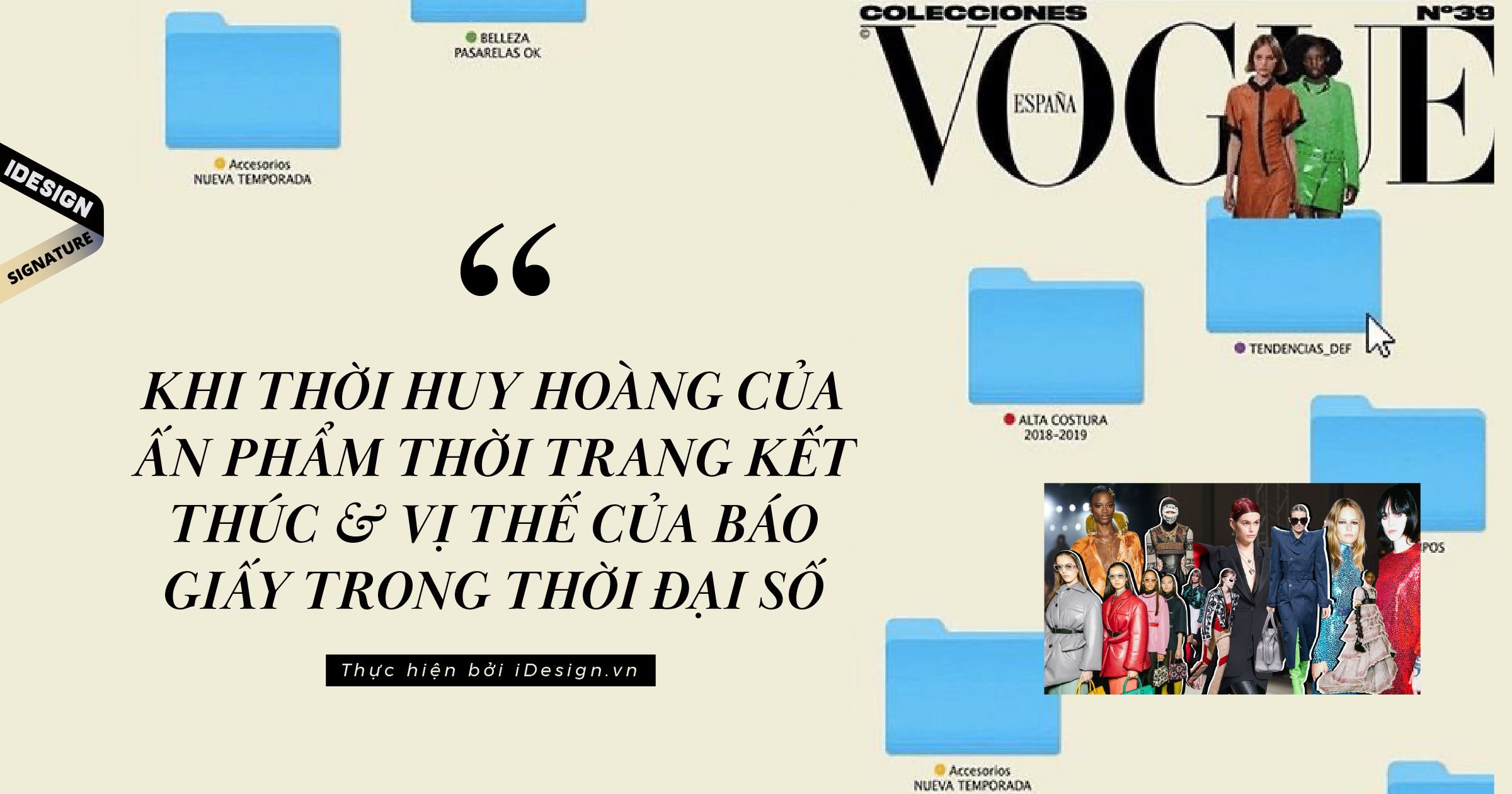 Khi thời huy hoàng của ấn phẩm thời trang kết thúc và vị thế của báo giấy trong thời đại số