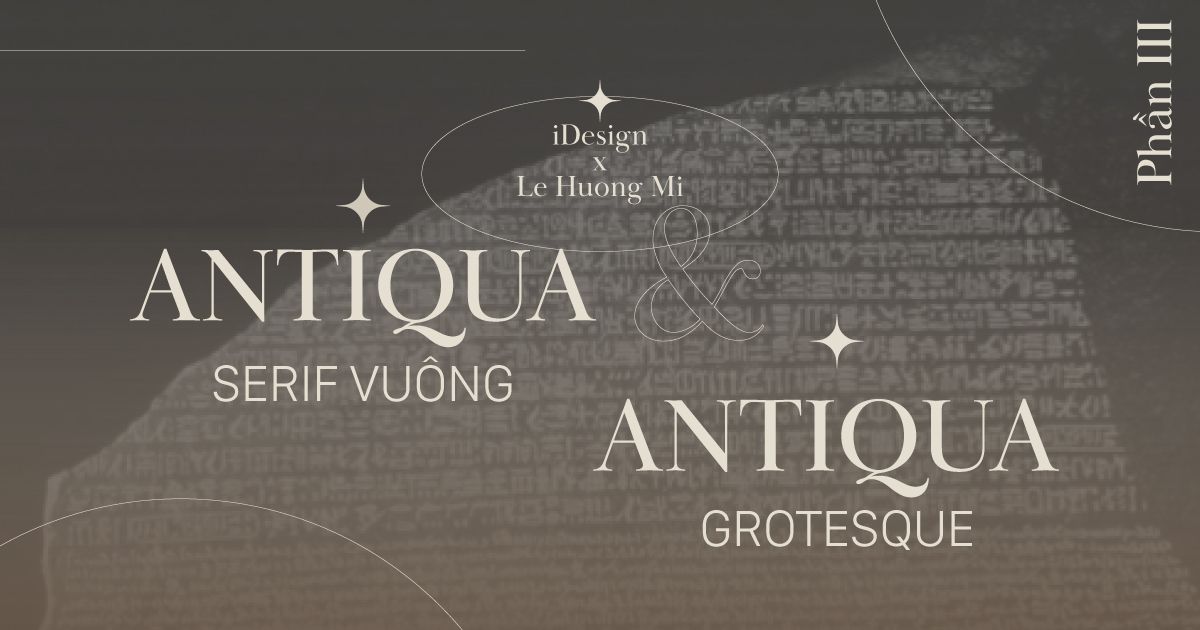 /viết một tay/ Antiqua Serif vuông và Antiqua Grotesque (Sans-Serif) - Xã hội công nghiệp hóa, đô thị hóa, và hiện đại hóa
