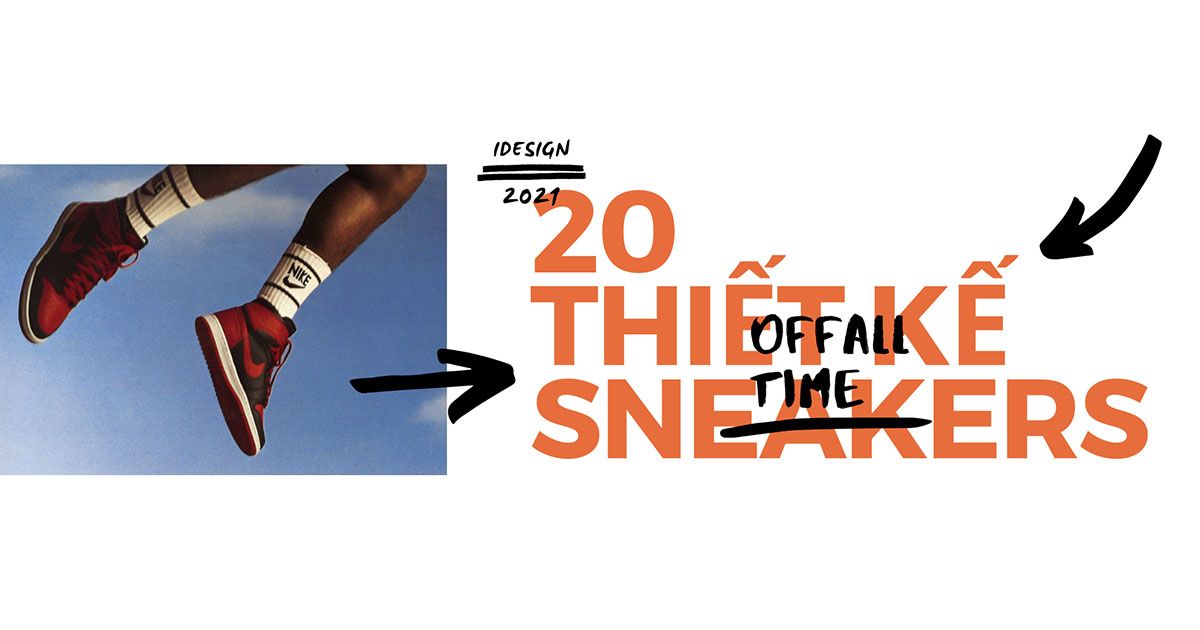 20 thiết kế sneakers 'đình đám' nhất mọi thời đại (Phần 1)