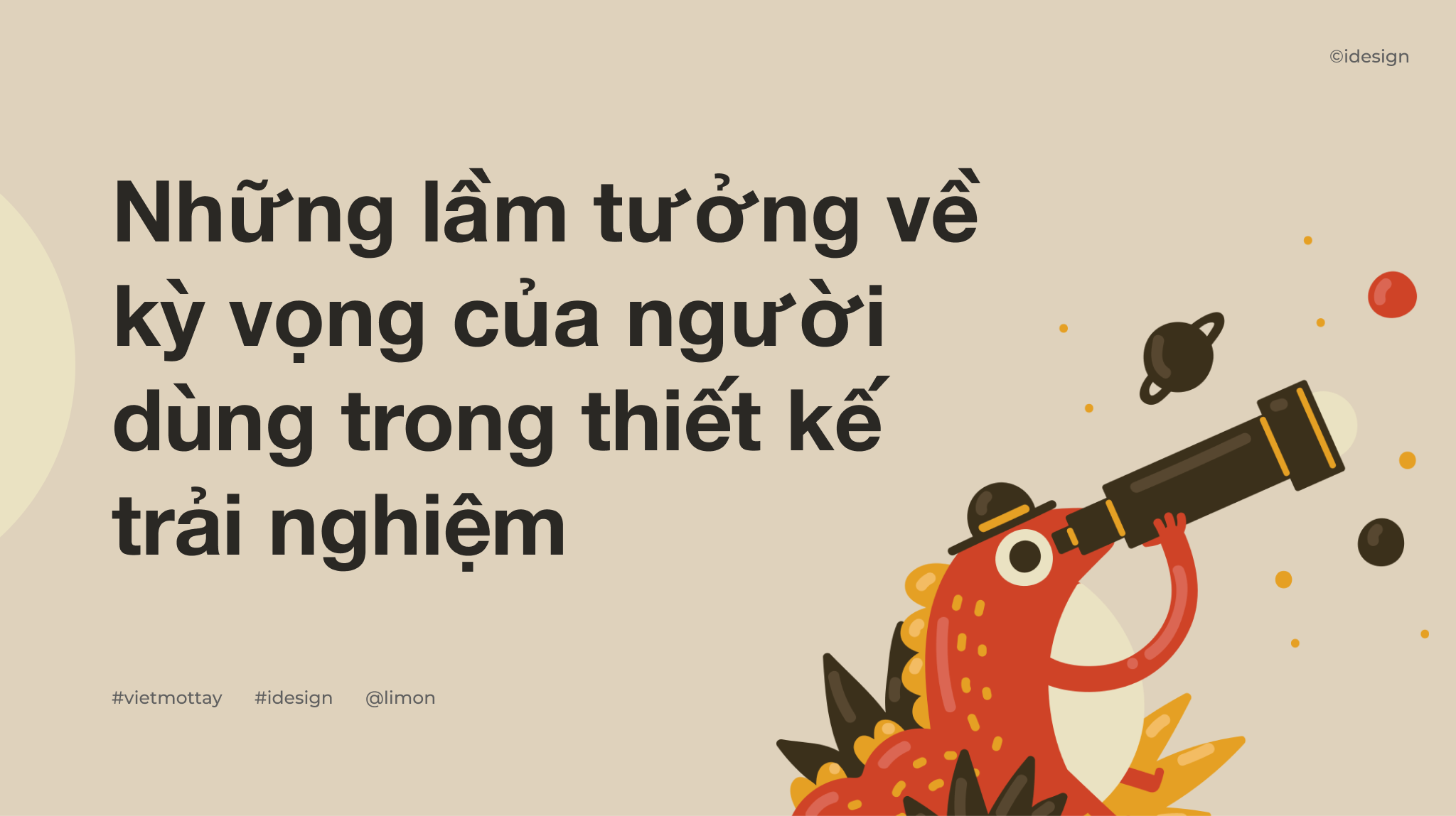 /viết một tay/ Những lầm tưởng về kỳ vọng của người dùng trong thiết kế trải nghiệm