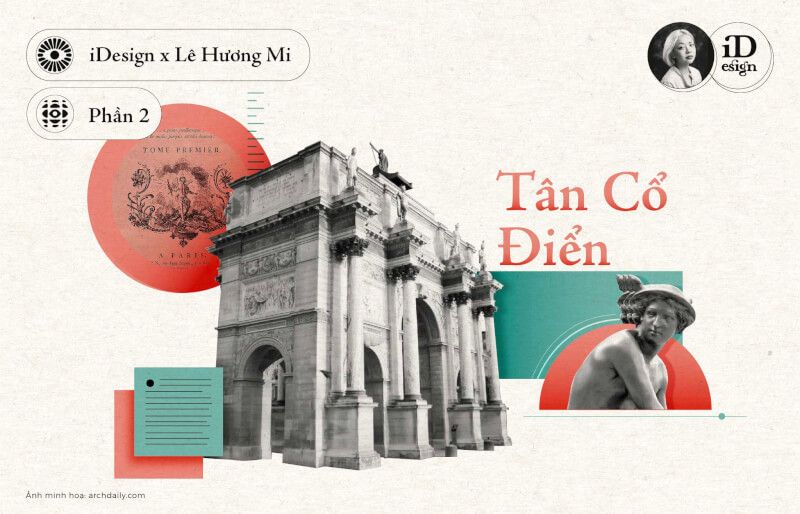 Tân cổ điển (Phần 2): Các tác phẩm nổi bật