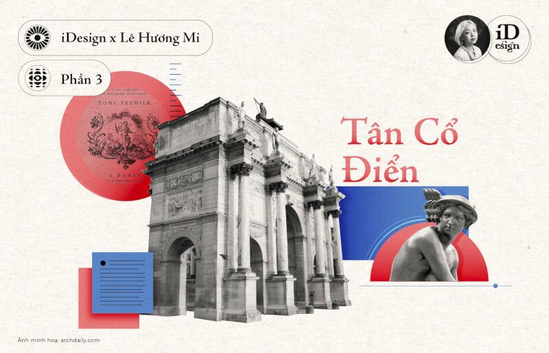 Tân cổ điển (Phần 3): Các tác phẩm nổi bật