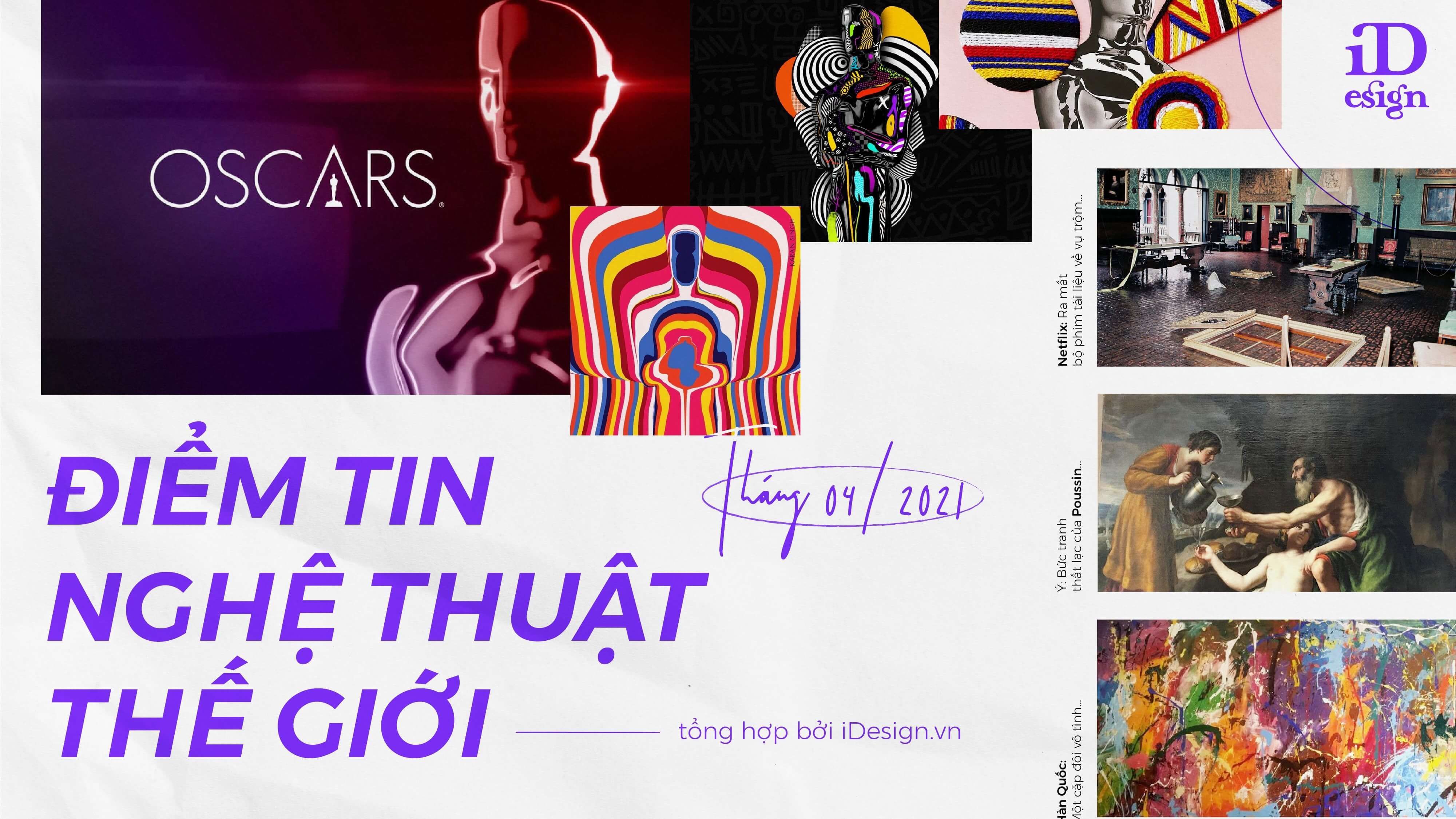 Điểm tin nghệ thuật thế giới tháng 4/2021