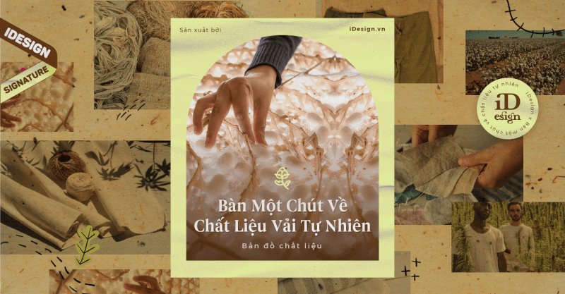 |Bản đồ chất liệu| Bàn một chút về chất liệu vải tự nhiên