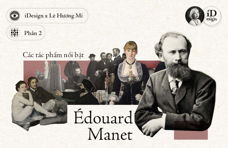 Édouard Manet (Phần 2)