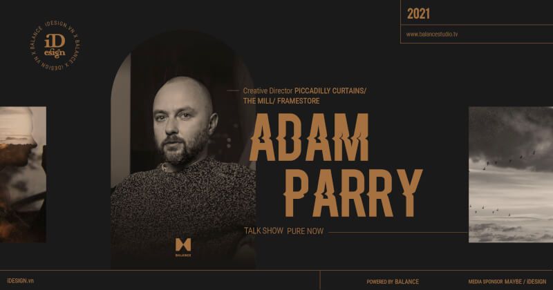 Adam Parry - khách mời mở màn talkshow Pure Now của Balance