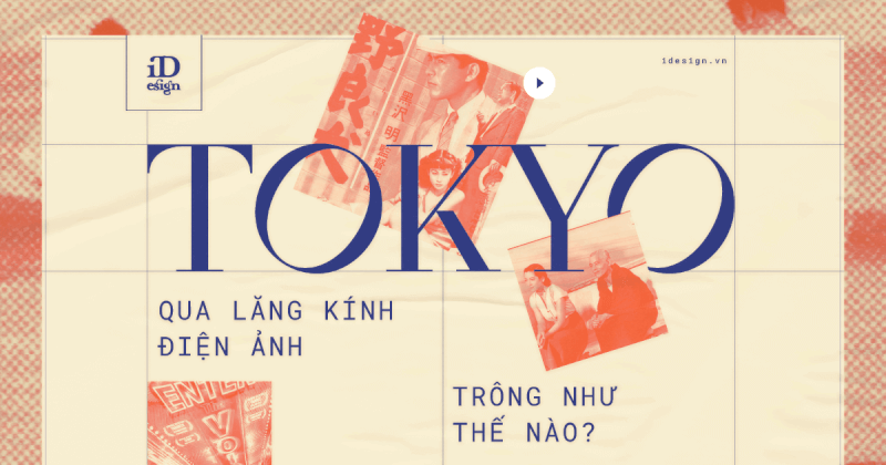Thành phố Tokyo từng thời kì qua lăng kính điện ảnh