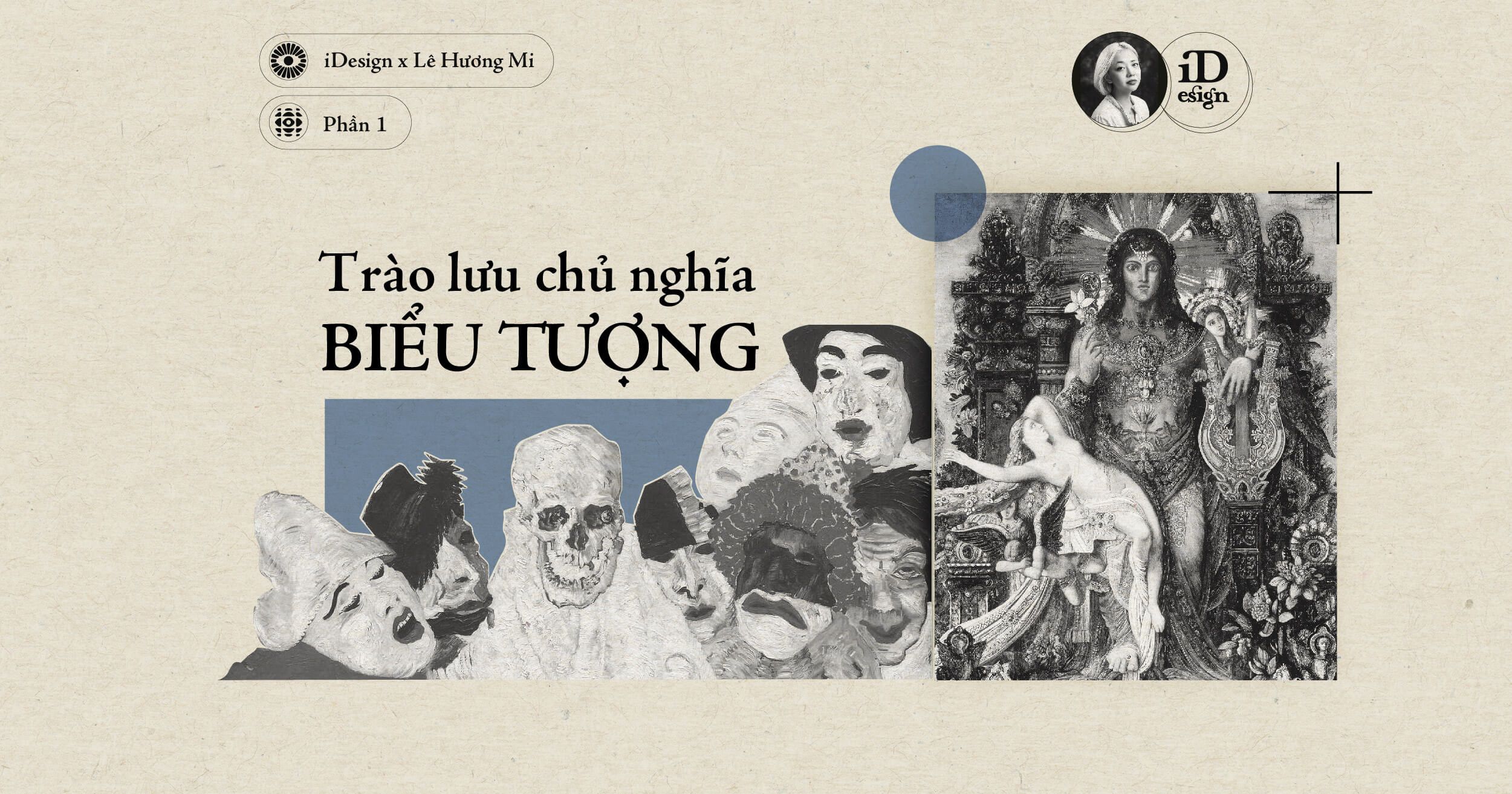 Trào lưu chủ nghĩa Biểu tượng (phần 1)