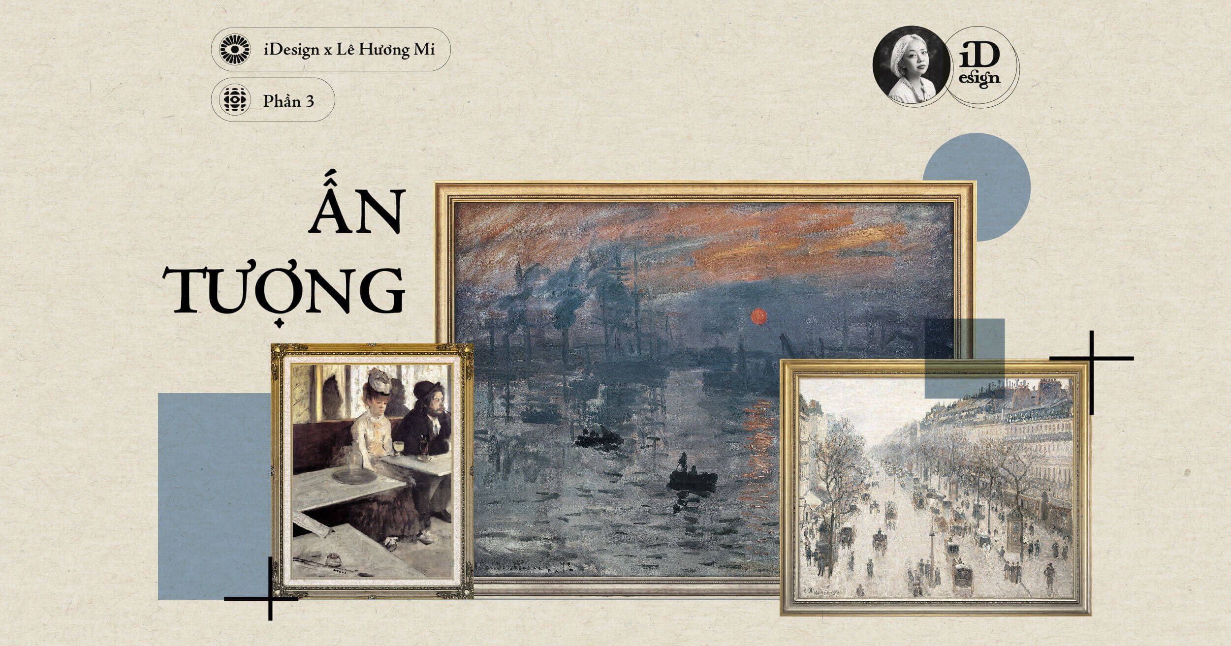 Chủ nghĩa Ấn tượng (phần 3) - Những tác phẩm nổi bật