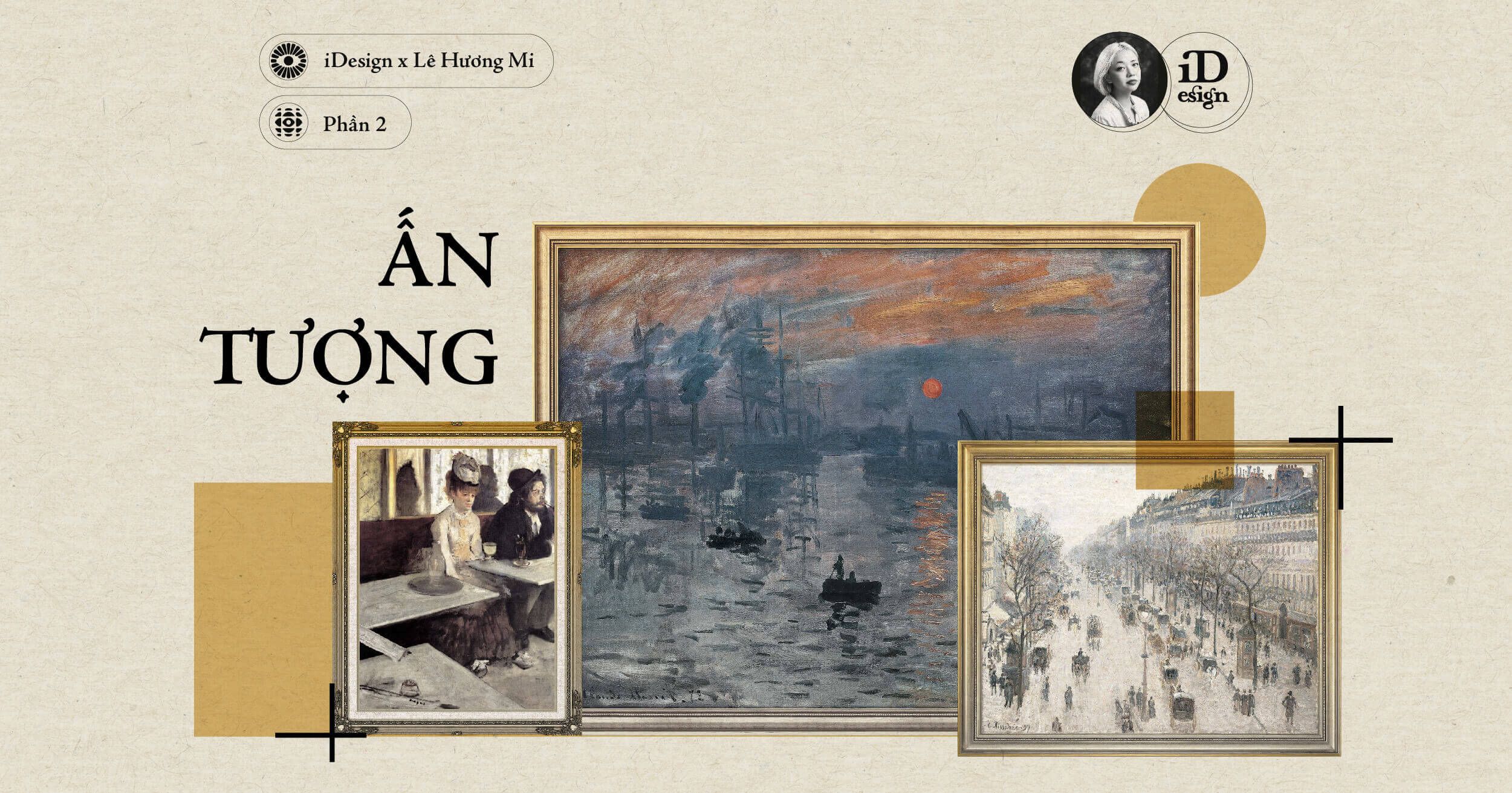 Chủ nghĩa Ấn tượng (Phần 2)