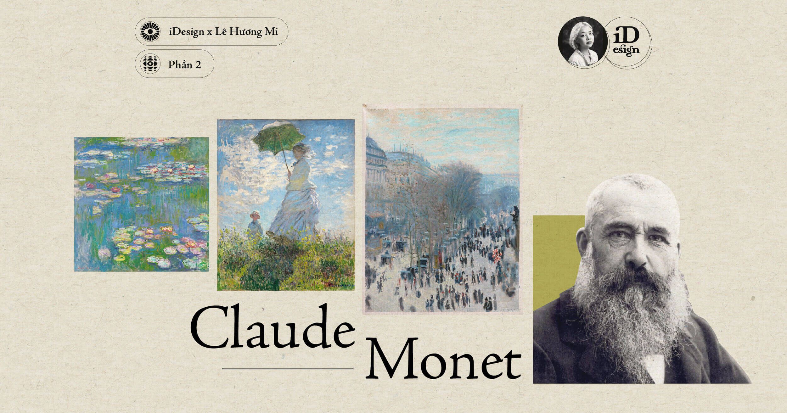 Claude Monet (Phần 2) - Các tác phẩm tiêu biểu