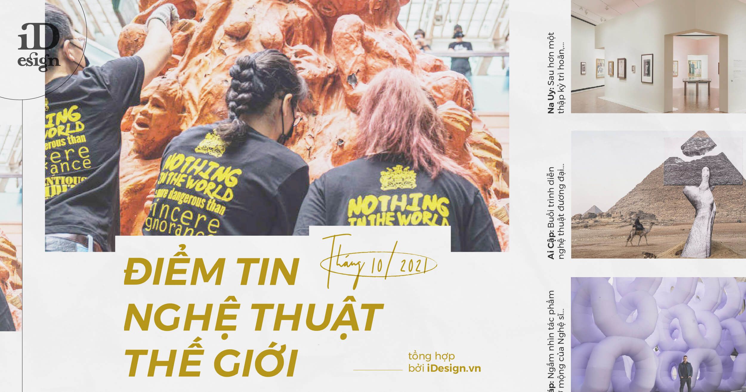 Điểm tin nghệ thuật thế giới tháng 10/2021
