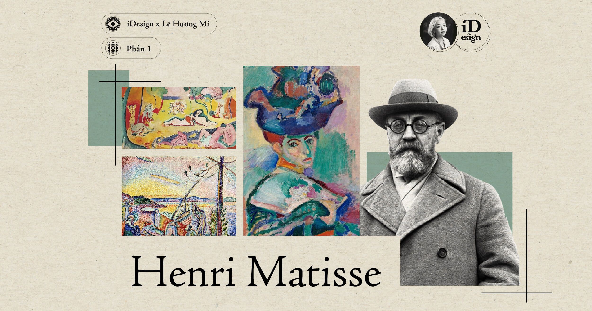 Henri Matisse (Phần 1)
