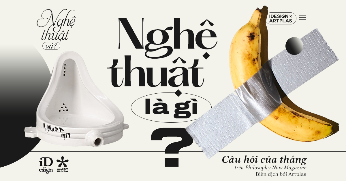 Nghệ thuật là gì? Cái đẹp là gì?