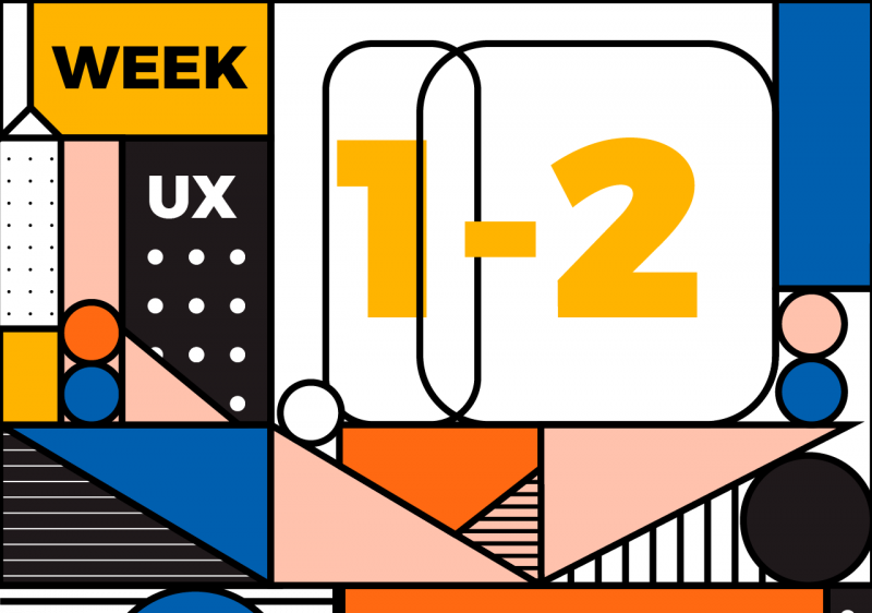 Week 1 - 2: Quy luật đầu tiên của UX