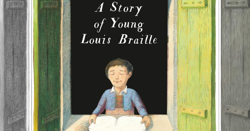 Quyển sách tranh về cuộc đời vượt khó của nhà phát minh chữ nổi cho người khiếm thị - Louis Braille