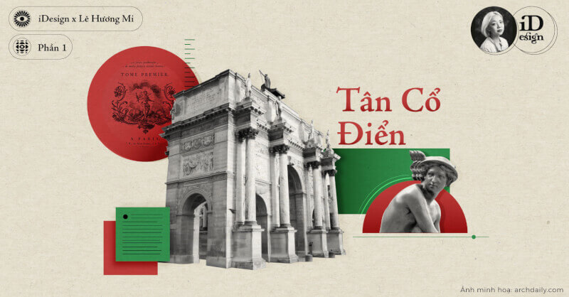 Tân cổ điển (Phần 1): Tóm lược và lịch sử