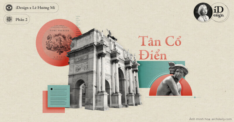 Tân cổ điển (Phần 2): Các tác phẩm nổi bật