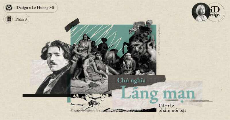 Chủ nghĩa Lãng mạn (Phần 3): Các tác phẩm nổi bật