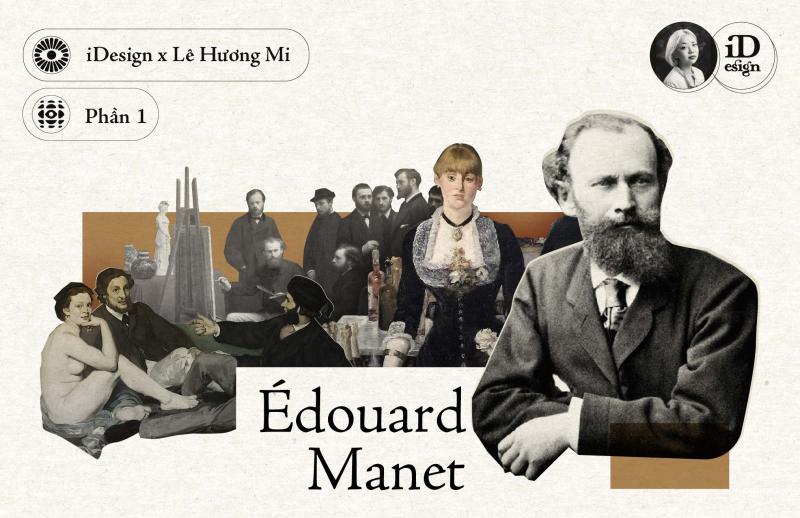 Édouard Manet (Phần 1)