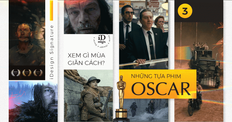 Những tựa phim Oscar để bạn thưởng thức trong kỳ giãn cách xã hội (phần 3)