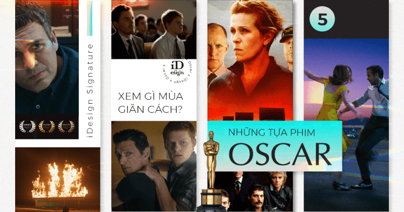 Những tựa phim Oscar để bạn thưởng thức trong kỳ giãn cách xã hội (phần 5)