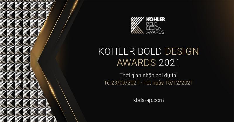 Giải thưởng thiết kế KOHLER Bold Design Awards 2021 đã chính thức khởi động!