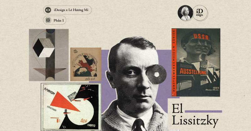 El Lissitzky (Phần 1)