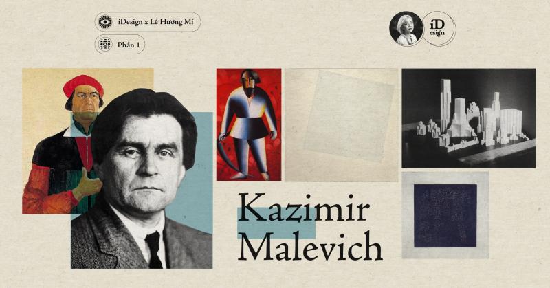 Kazimir Malevich (Phần 1)