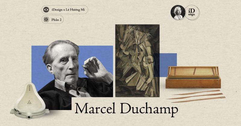 Marcel Duchamp (Phần 2)