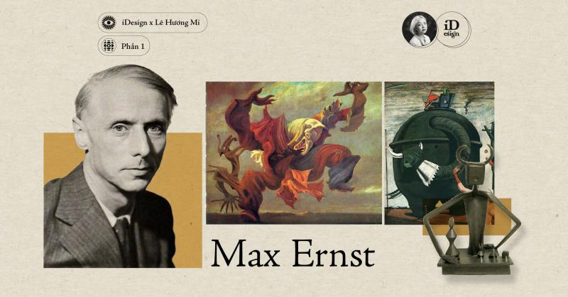 Max Ernst (Phần 1)