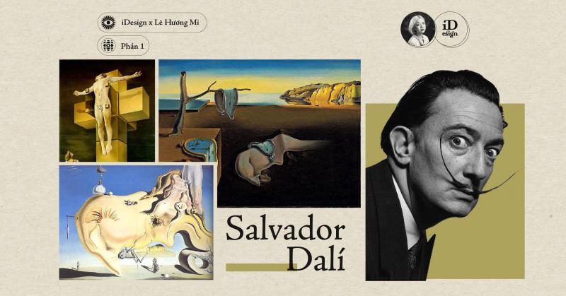 Salvador Dalí (Phần 1)