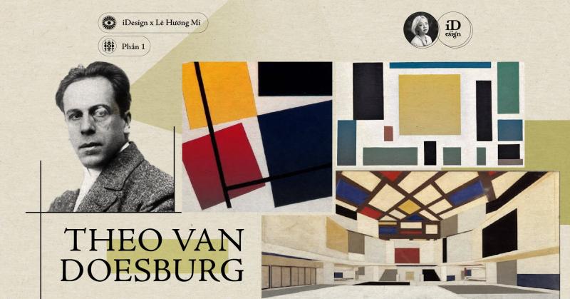 Theo van Doesburg (Phần 1)