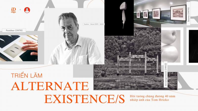 ​​Triển lãm ‘Alternate Existence/s’: Tái hiện hành trình nhiếp ảnh gần nửa thập kỷ của Tom Hricko