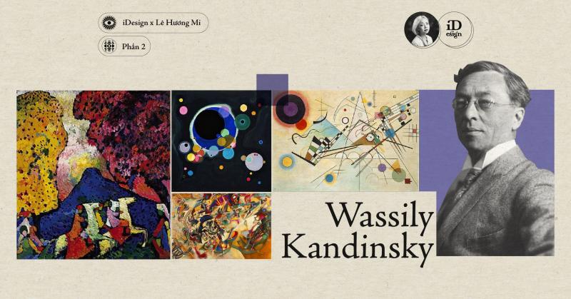 Wassily Kandinsky (Phần 2)
