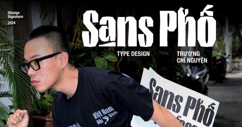 Sans-Phố Typeface: Dự án thiết kế mặt chữ lấy cảm hứng từ các bảng hiệu thủ công trên khắp đường phố Việt Nam