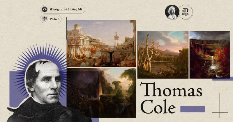 Thomas Cole (Phần 3)