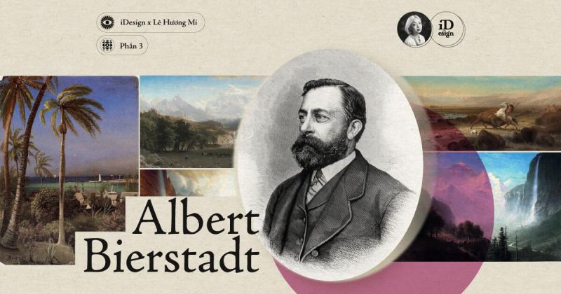 Albert Bierstadt (Phần 3)