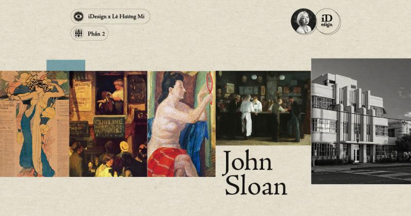 John Sloan (Phần 2)
